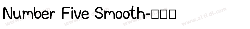 Number Five Smooth字体转换